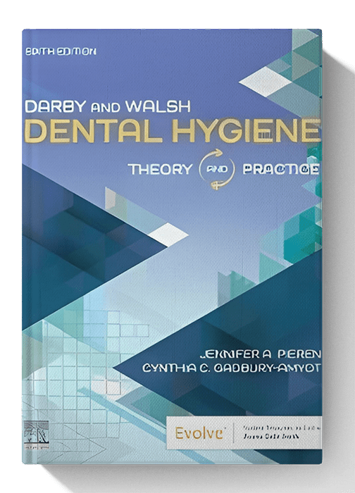 Darby & Walsh Dental Hygiene 6th Edition