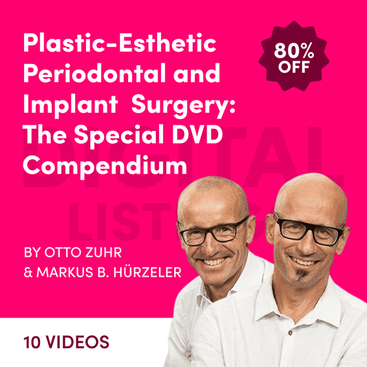 Plastic-Esthetic Periodontal and Implant Surgery: The Special Compendium