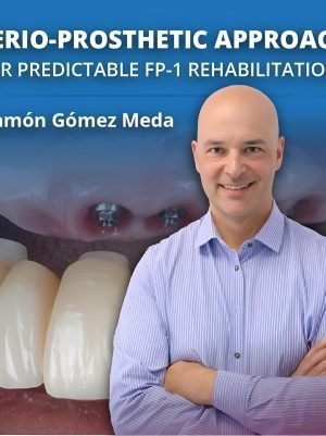 Perio-Prosthetic Approach for FP-1 Rehabilitations