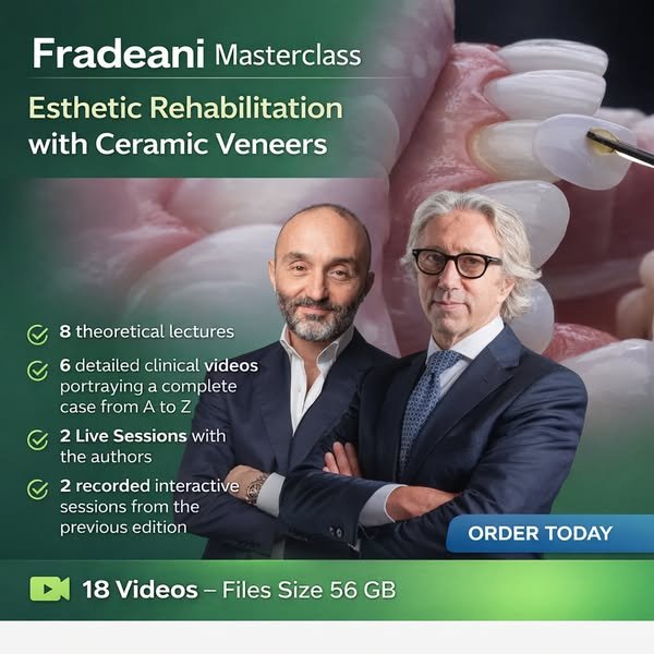 Fradeani Masterclass: Esthetic Rehabilitation with Ceramic Veneers
