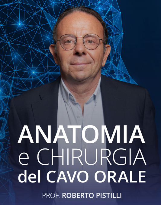 Anatomia e chirurgia del cavo orale