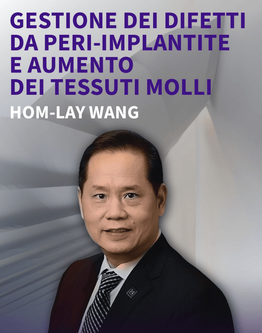 Gestione dei Difetti da Peri-Implantite e Aumento dei Tessuti Molli dental coures