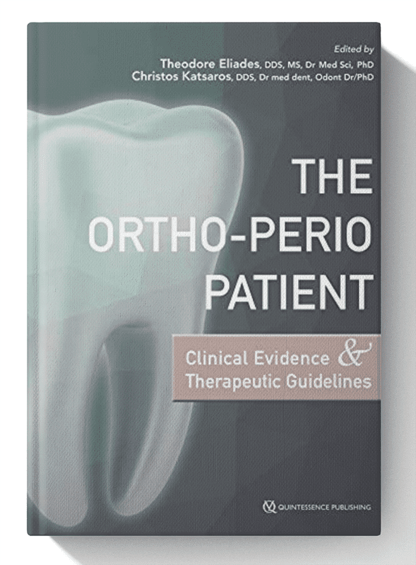 The Ortho Perio Patient: Clinical Evidence &amp; Therapeutic Guidelines 1st Edition
